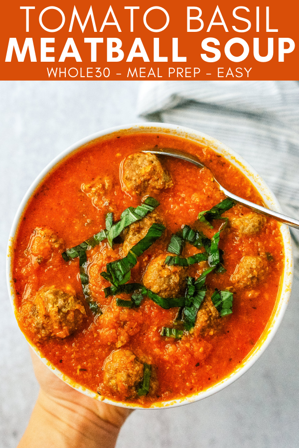 Image for pinning Tomato Basil Meatball Soup recipe on Pineterest
