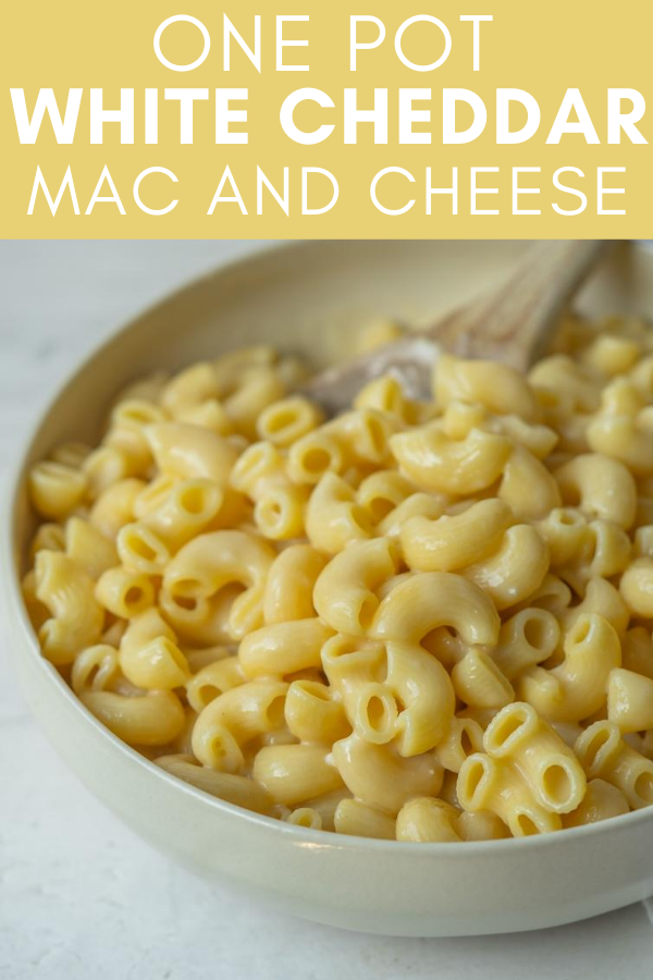 Image for pinning One pot White Cheddar Mac and Cheese on Pinterest