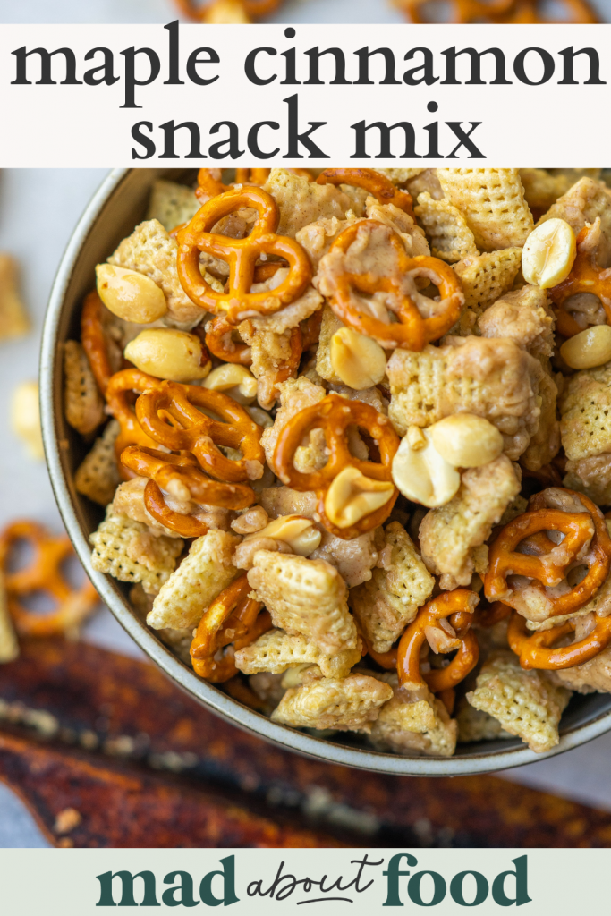 Image for pinning maple cinnamon snack mix recipe on Pinterest