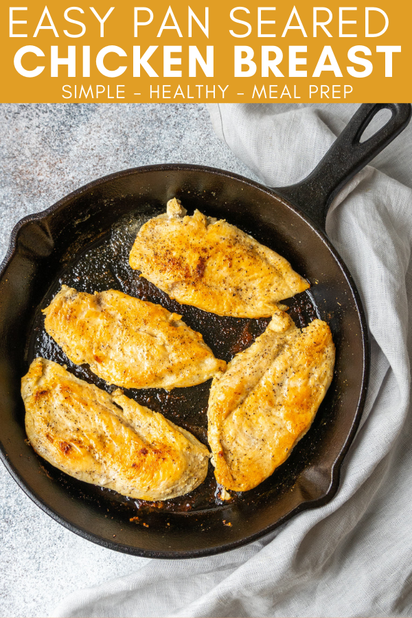 Pinterest image for easy pan seared chicken breast recipe