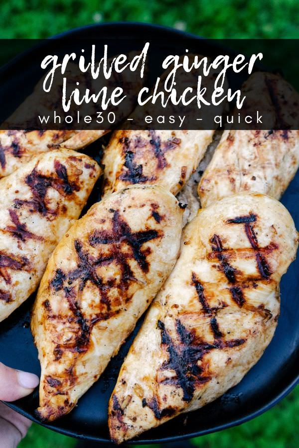 Image for pinning Grilled Ginger Lime Chicken recipe on Pinterest
