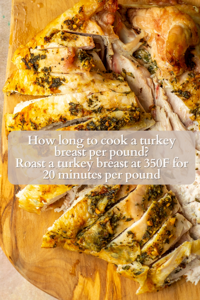 How long to cook a turkey breast per lb