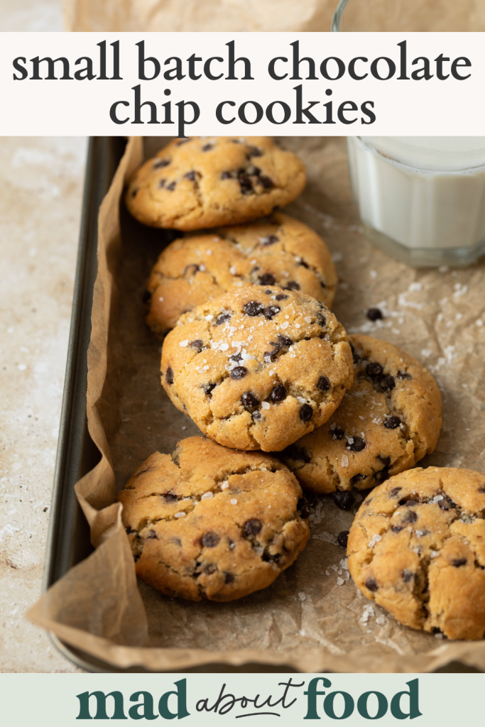 Image for pinning small batch chocolate chip cookies recipe on pinterest