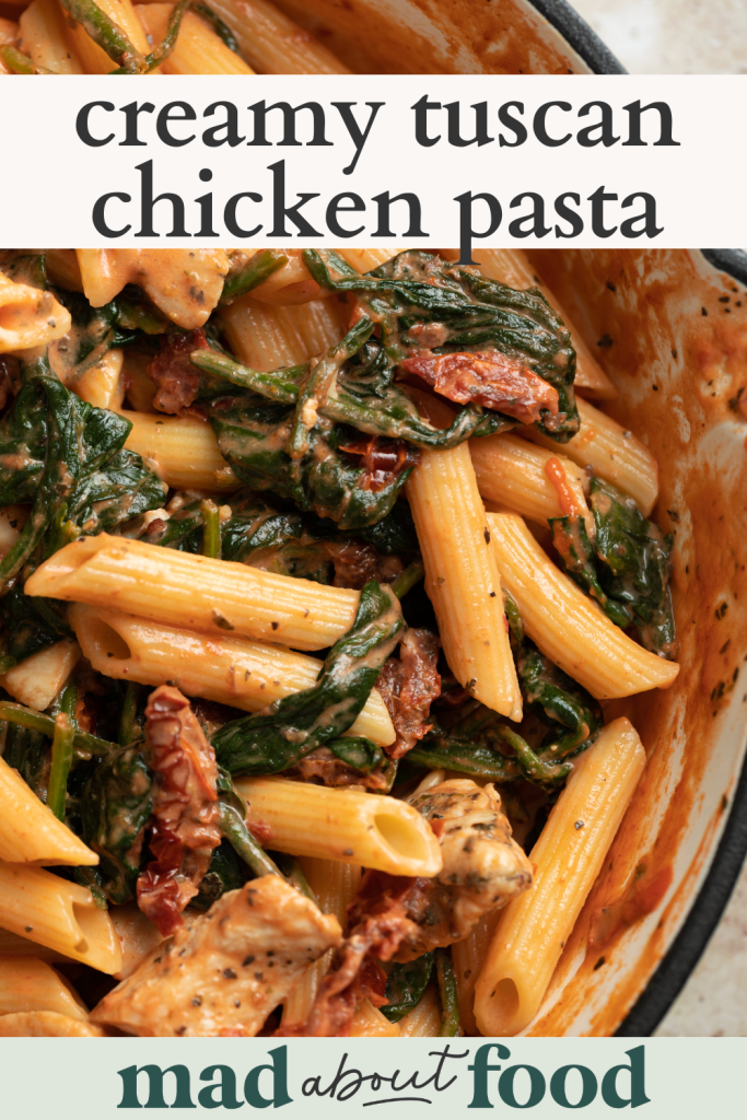 Image for pinning Creamy Tuscan Chicken Pasta recipe on Pinterest